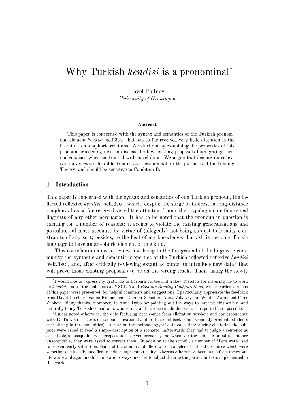 Why Turkish Kendisi Is a Pronominal*