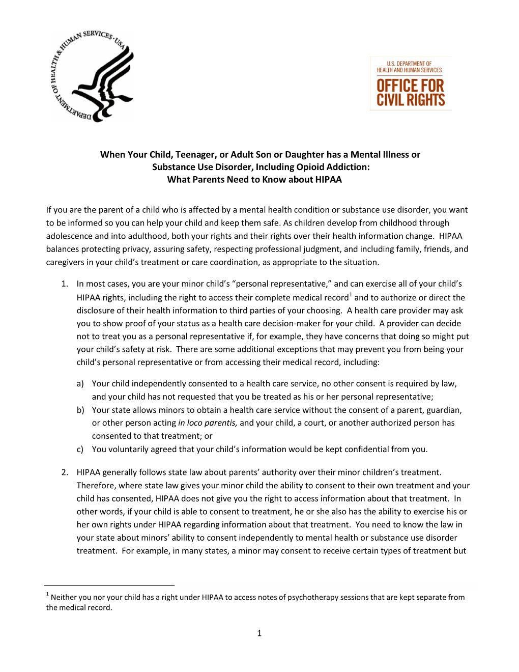 When Your Child, Teenager, Or Adult Son Or Daughter Has a Mental Illness Or Substance Use Disorder, Including Opioid Addiction: What Parents Need to Know About HIPAA