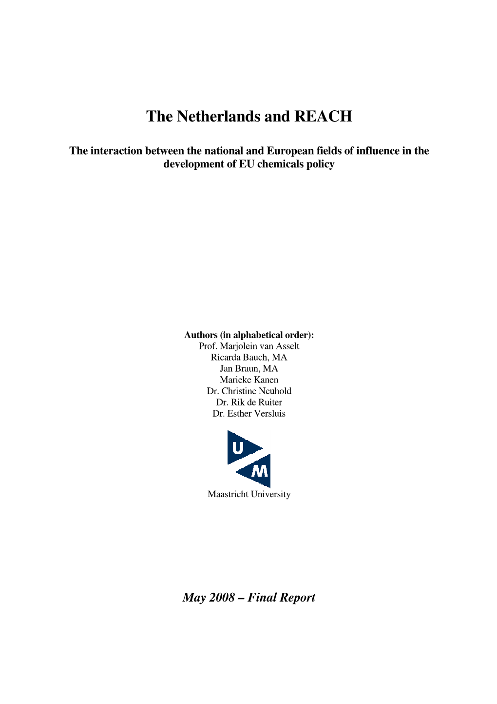 The Netherlands and REACH