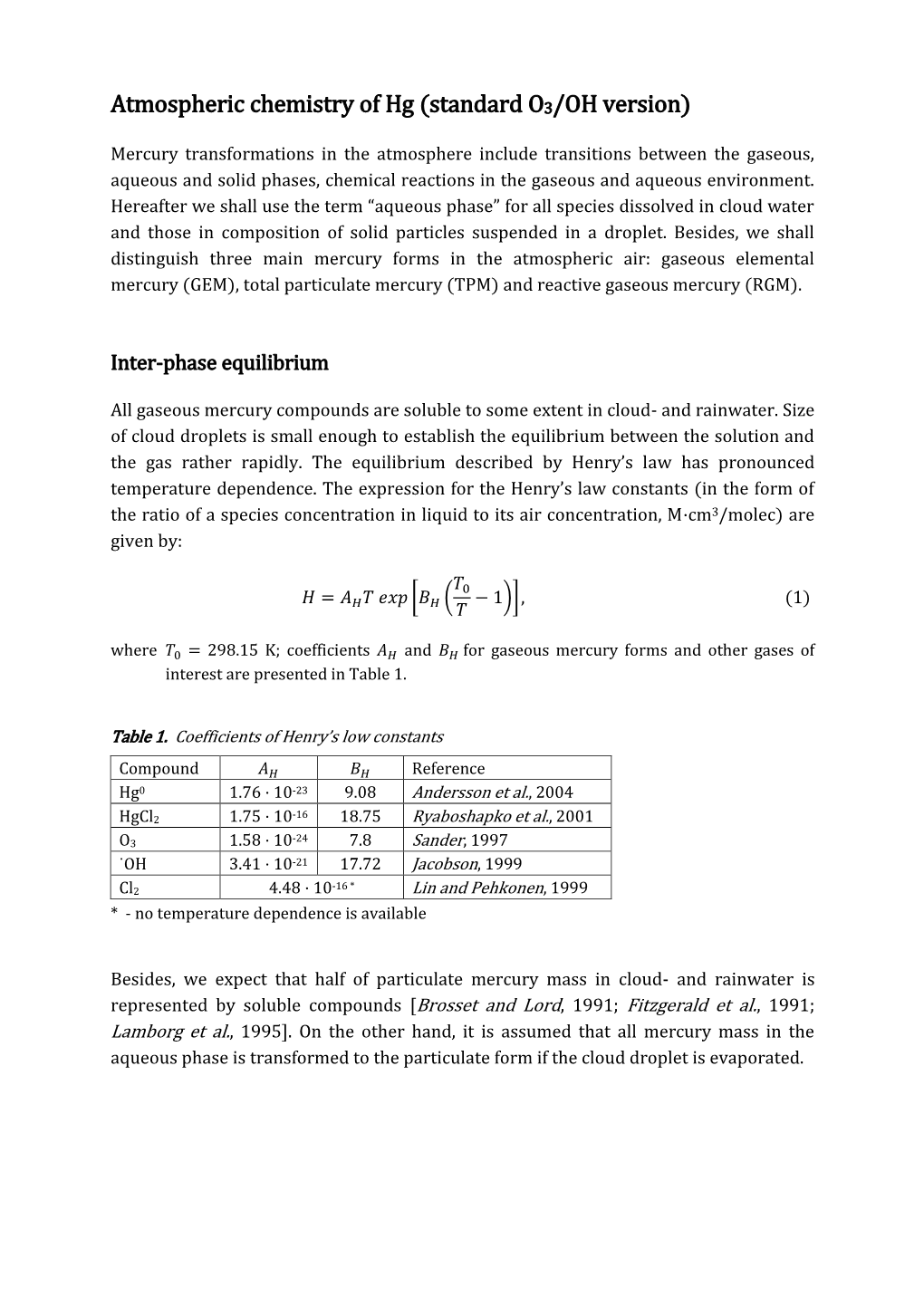 Atmospheric Chemistry of Hg (Standard O3/OH Version)