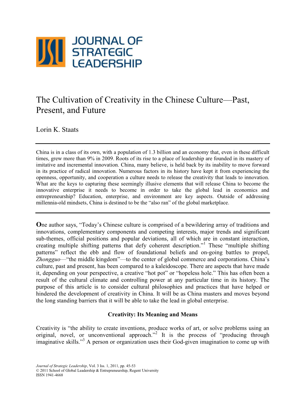 The Cultivation of Creativity in the Chinese Culture-Past, Present And