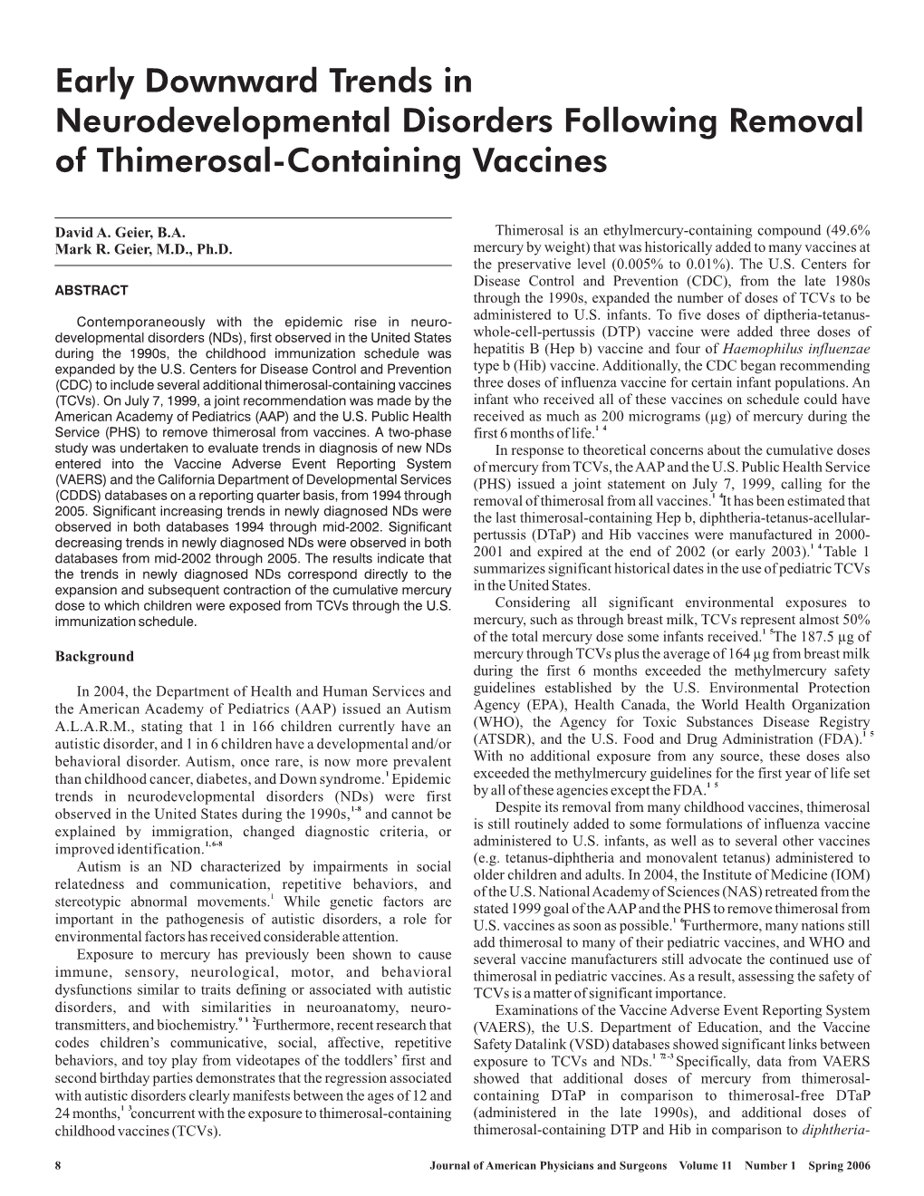 Early Downward Trends in Neurodevelopmental Disorders Following Removal of Thimerosal-Containing Vaccines