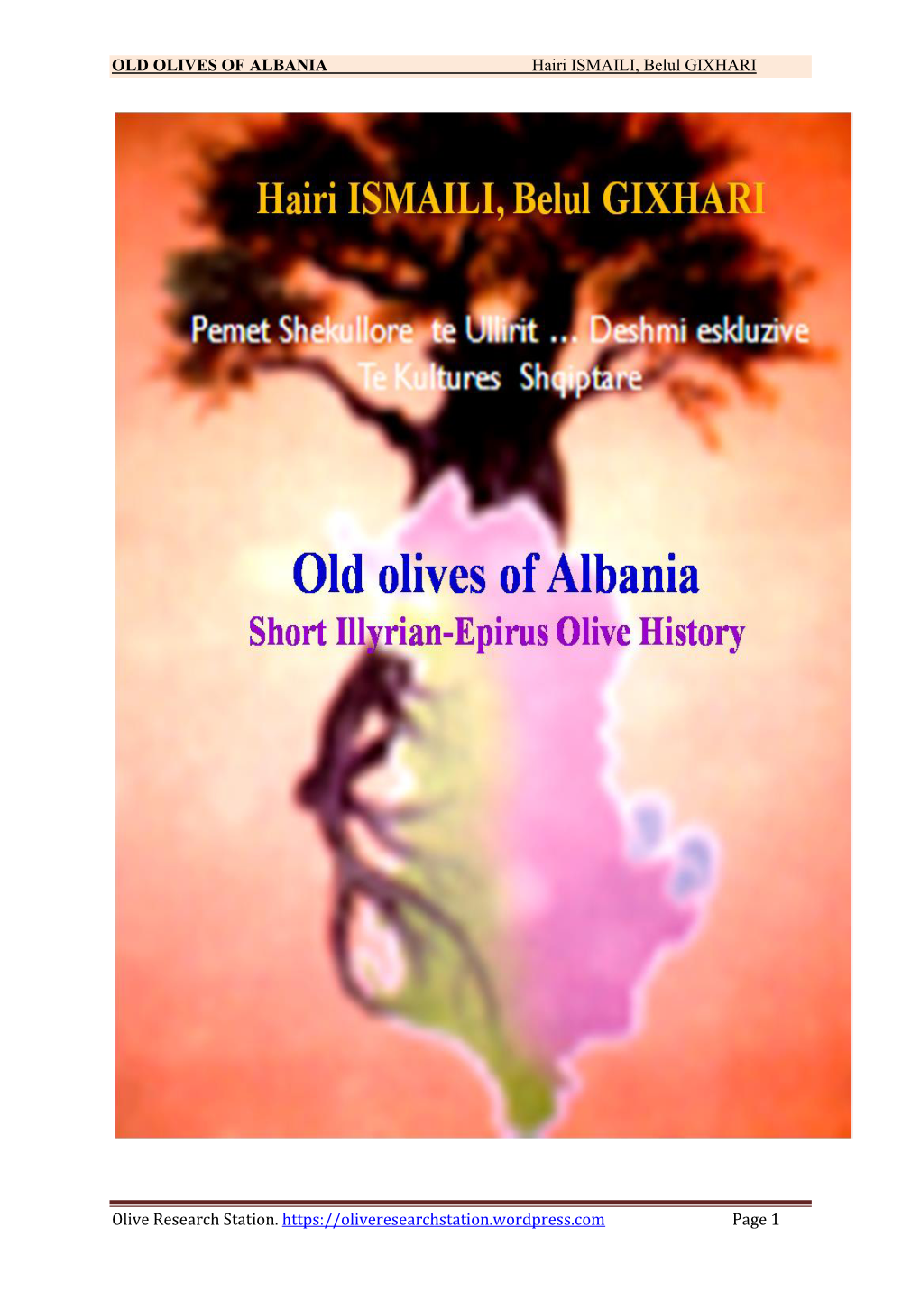 The Old Olives of Albania Short Illyrian