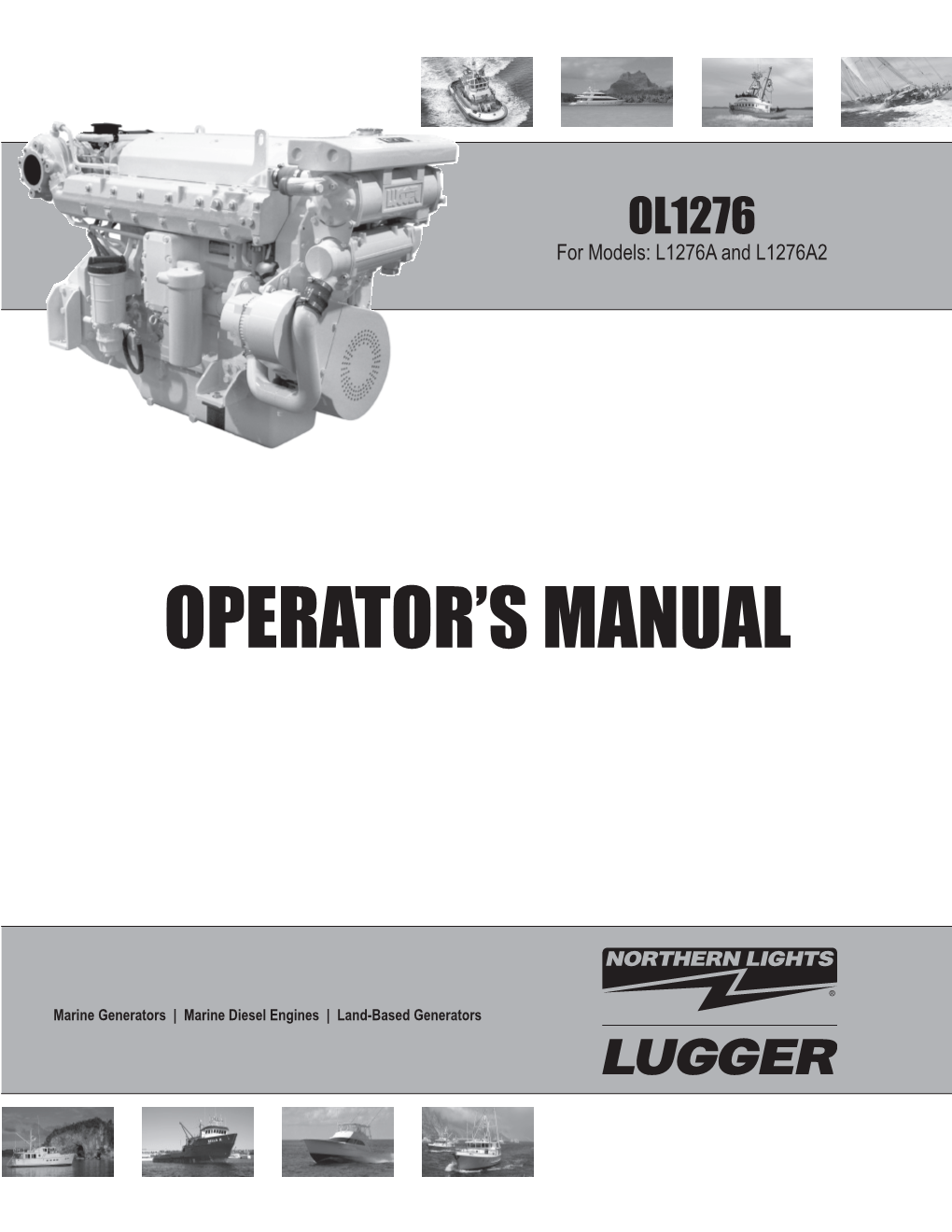 OPERATOR's MANUAL #OL1276 for Model L1276A and L1276A2