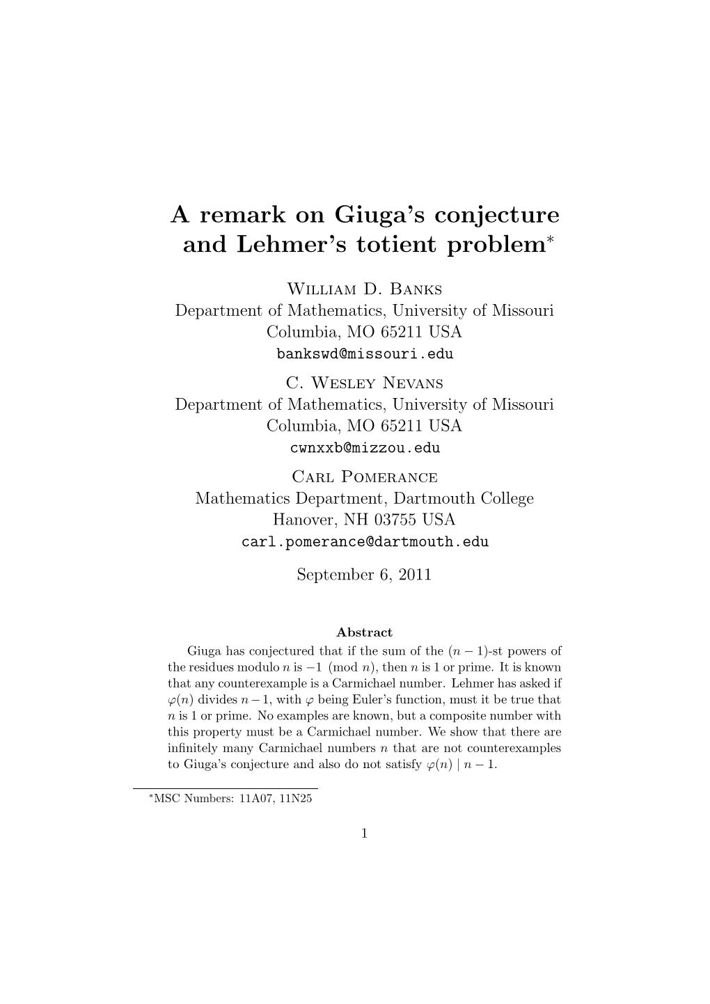 A Remark on Giuga's Conjecture and Lehmer's