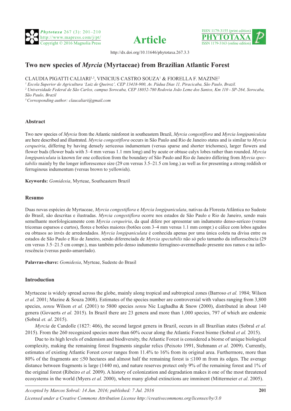 Two New Species of Myrcia (Myrtaceae) from Brazilian Atlantic Forest