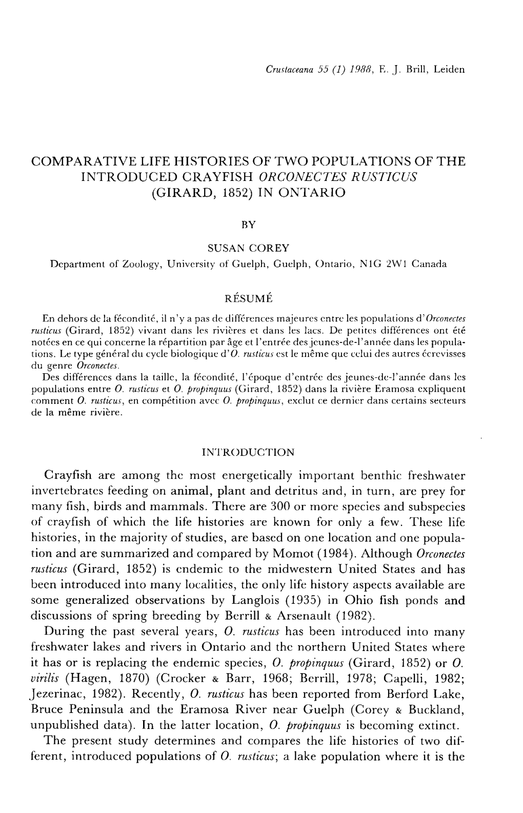 Comparative Life Histories of Two Populations of the Introduced Crayfish Orconectes Rusticus (Girard, 1852) in Ontario