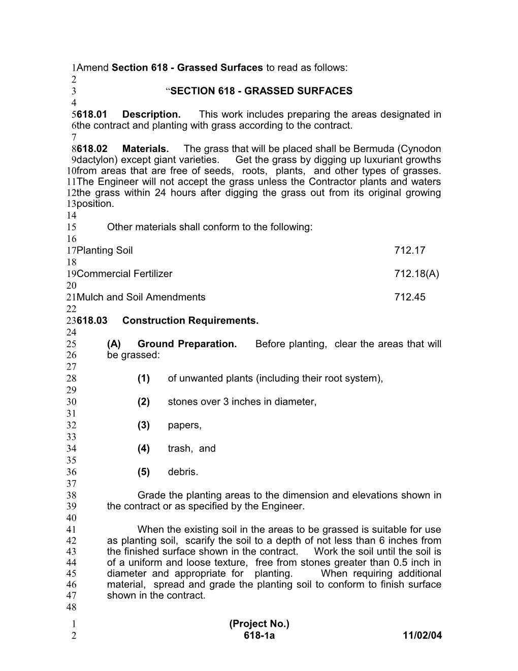 Amend Section 618 - Grassed Surfaces to Read As Follows