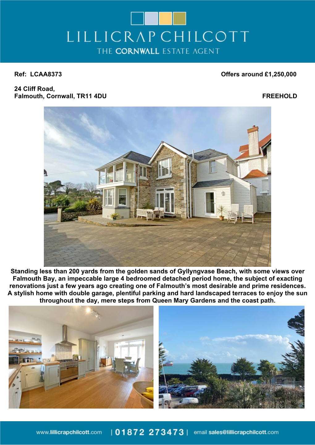 LCAA8373 Offers Around £1250000 24 Cliff Road, Falmouth