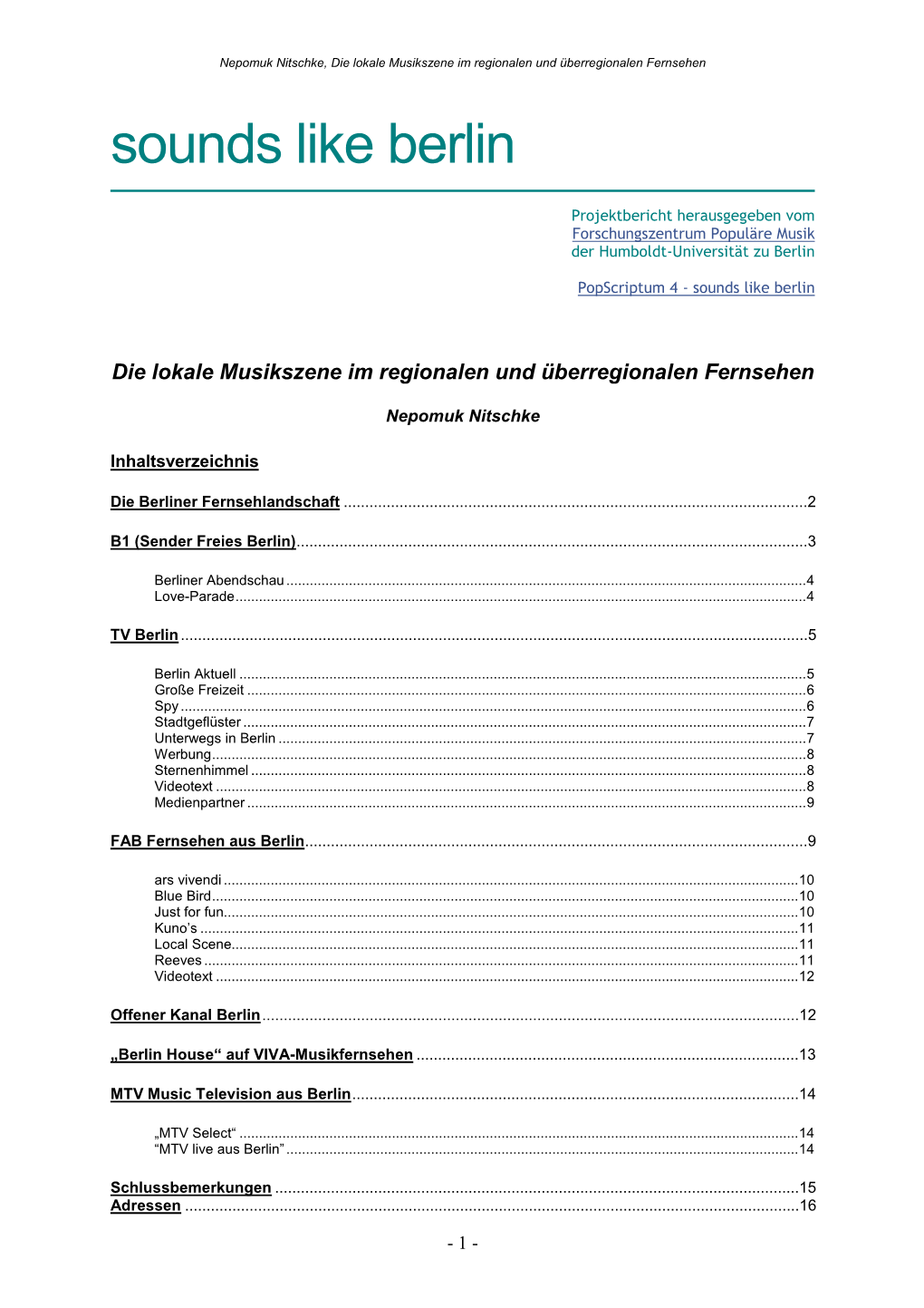 Die Lokale Musikszene Im Regionalen Und Überregionalen Fernsehen Sounds Like Berlin