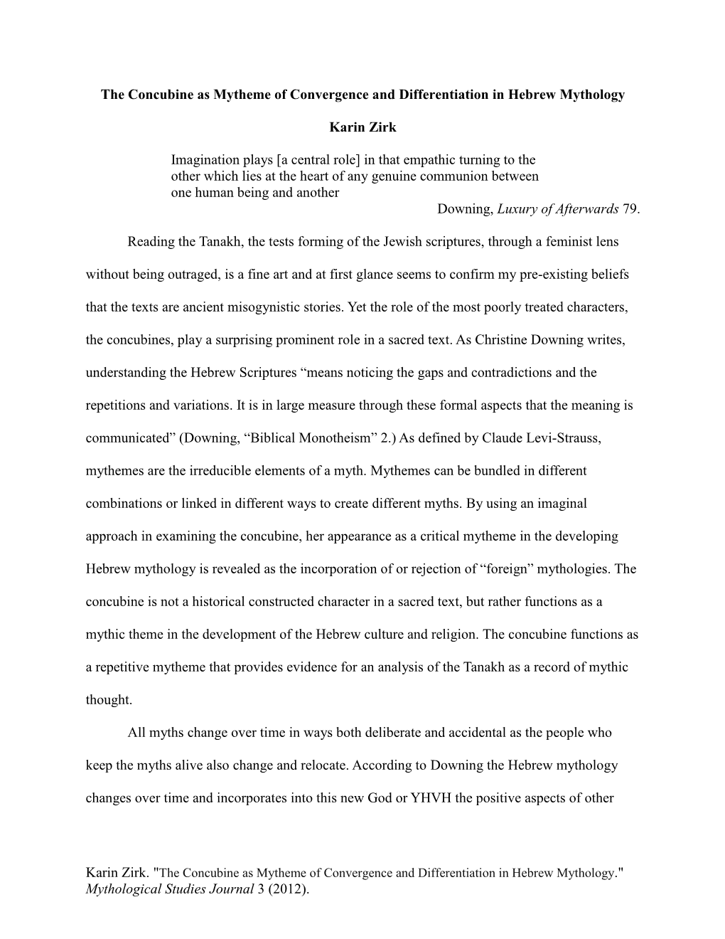 Mythological Studies Journal 3 (2012). the Concubine As Mytheme of Convergence and Differentiation in Hebrew Mythology Karin