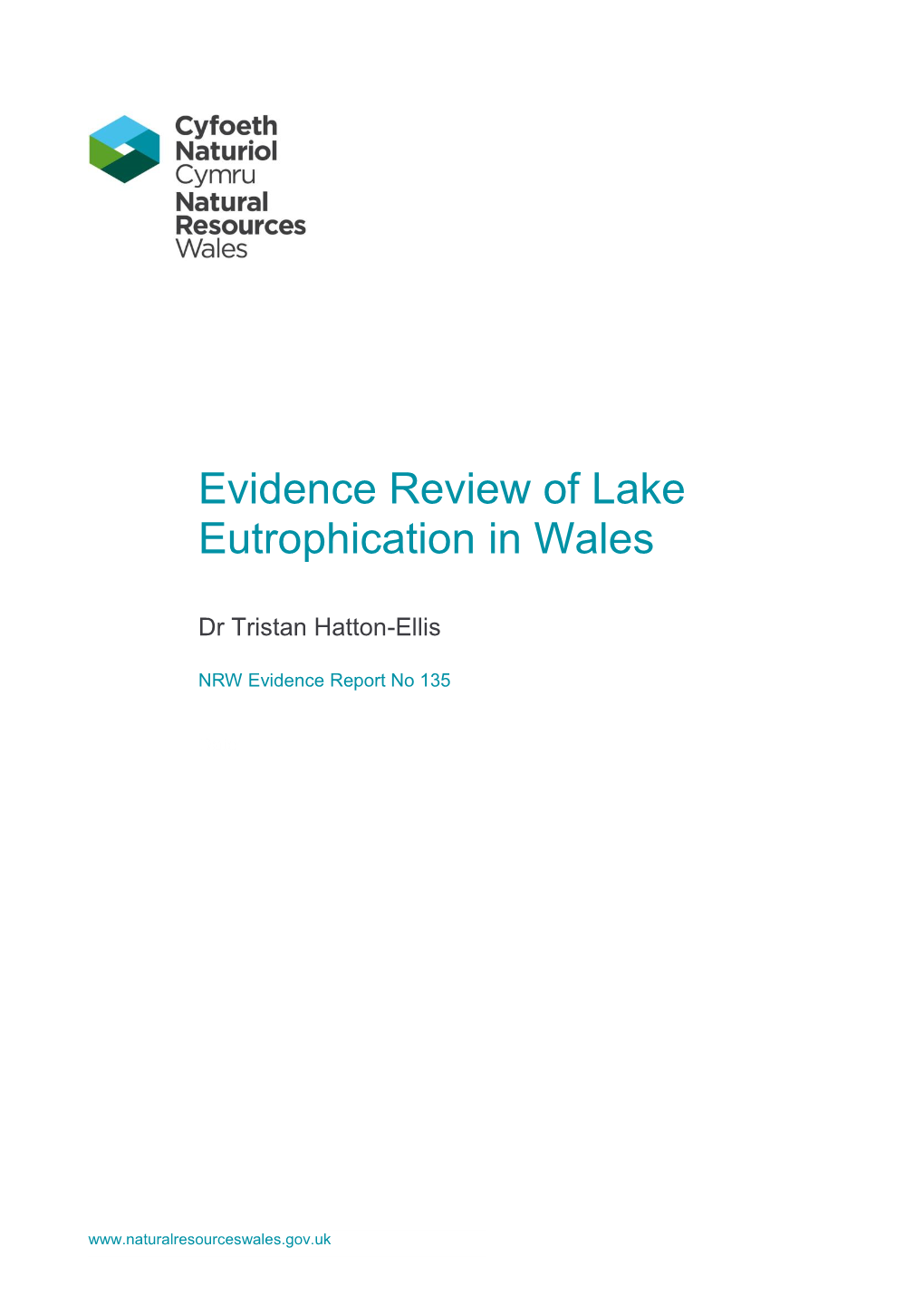 Evidence Review of Lake Eutrophication in Wales