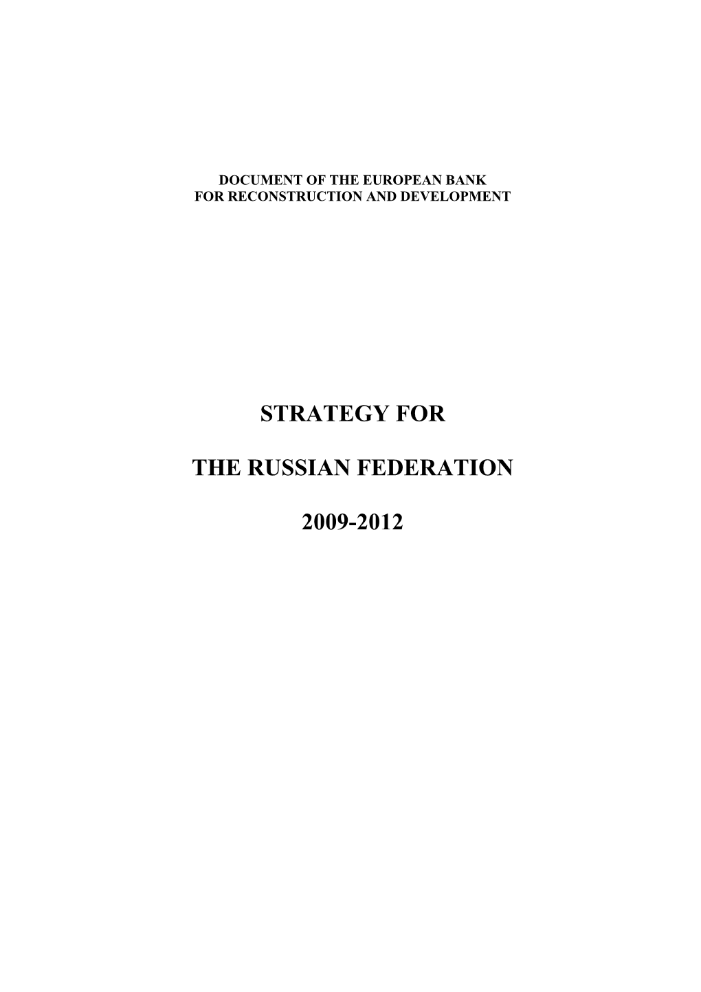 EBRD Strategy for the Russian Federation 2009