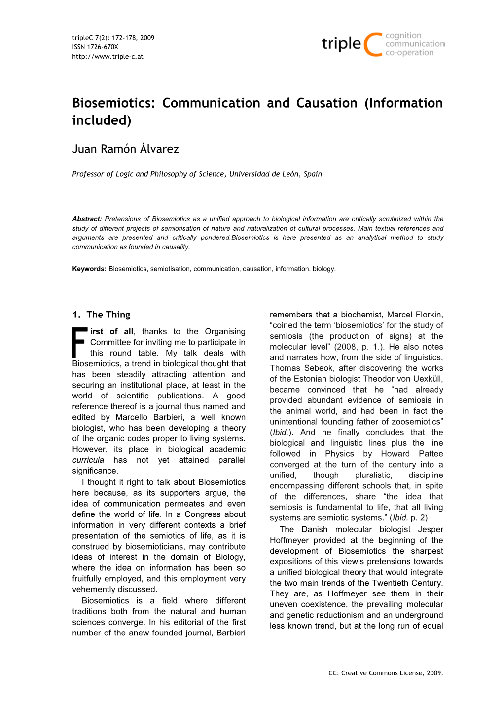 Biosemiotics: Communication and Causation (Information Included)