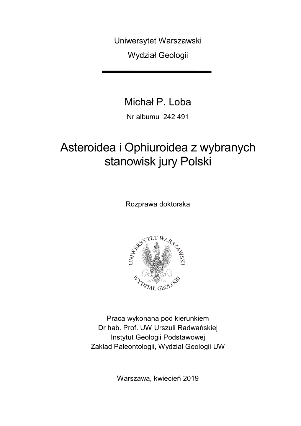 Asteroidea I Ophiuroidea Z Wybranych Stanowisk Jury Polski