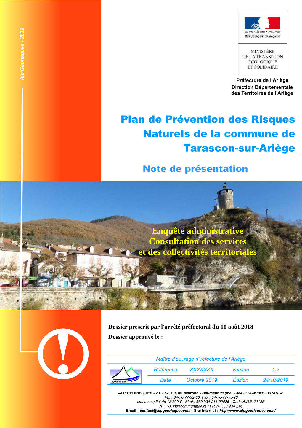Plan De Prévention Des Risques Naturels De La Commune De Tarascon-Sur-Ariège