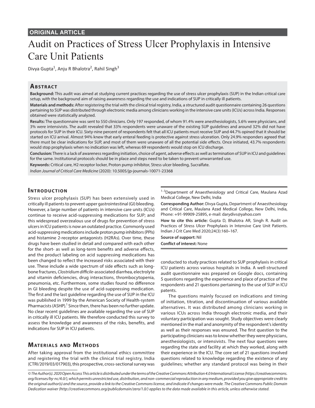 Audit on Practices of Stress Ulcer Prophylaxis in Intensive Care Unit Patients Divya Gupta1, Anju R Bhalotra2, Rahil Singh3