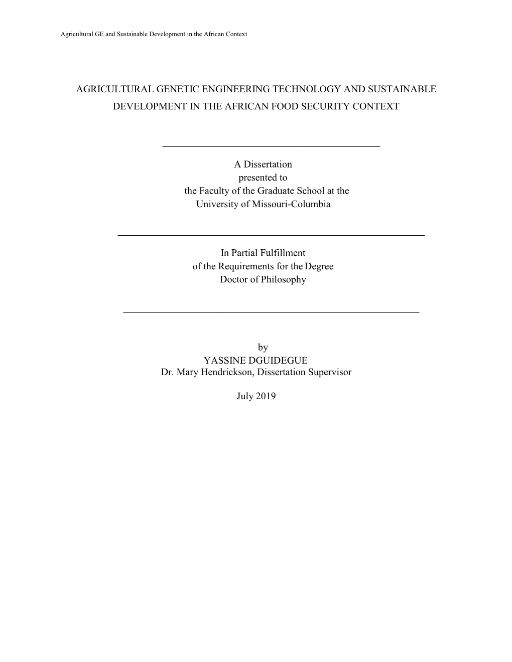 Agricultural Genetic Engineering Technology and Sustainable Development in the African Food Security Context