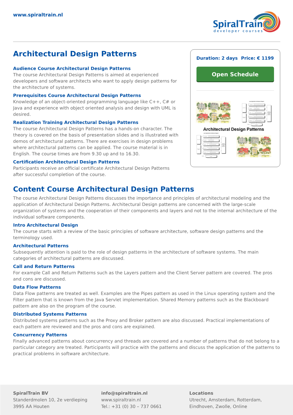 Architectural Design Patterns Duration: 2 Days Price: € 1199