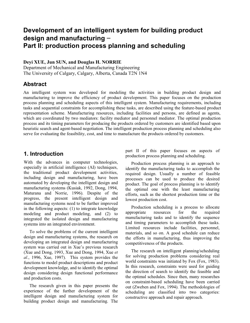 Development of an Intelligent System for Building Product Design and Manufacturing − Part II: Production Process Planning and Scheduling