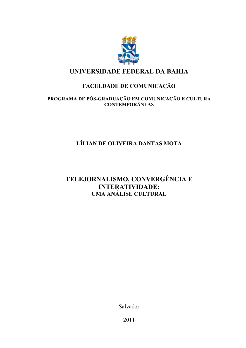 Universidade Federal Da Bahia Telejornalismo