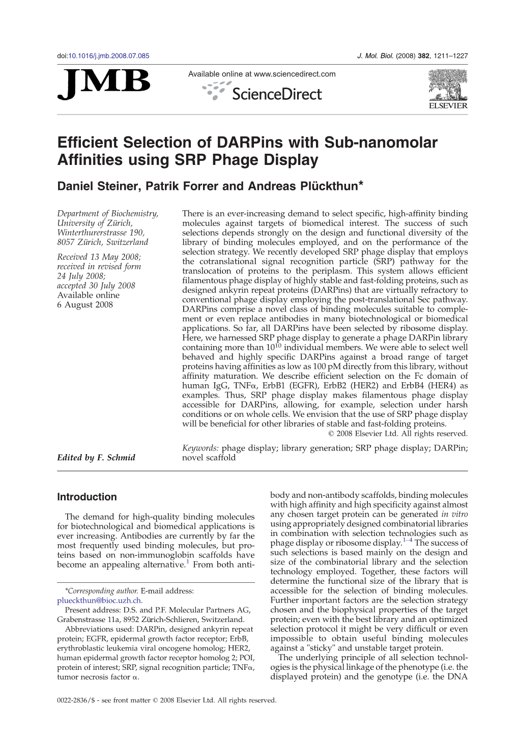 Efficient Selection of Darpins with Sub-Nanomolar Affinities Using SRP Phage Display