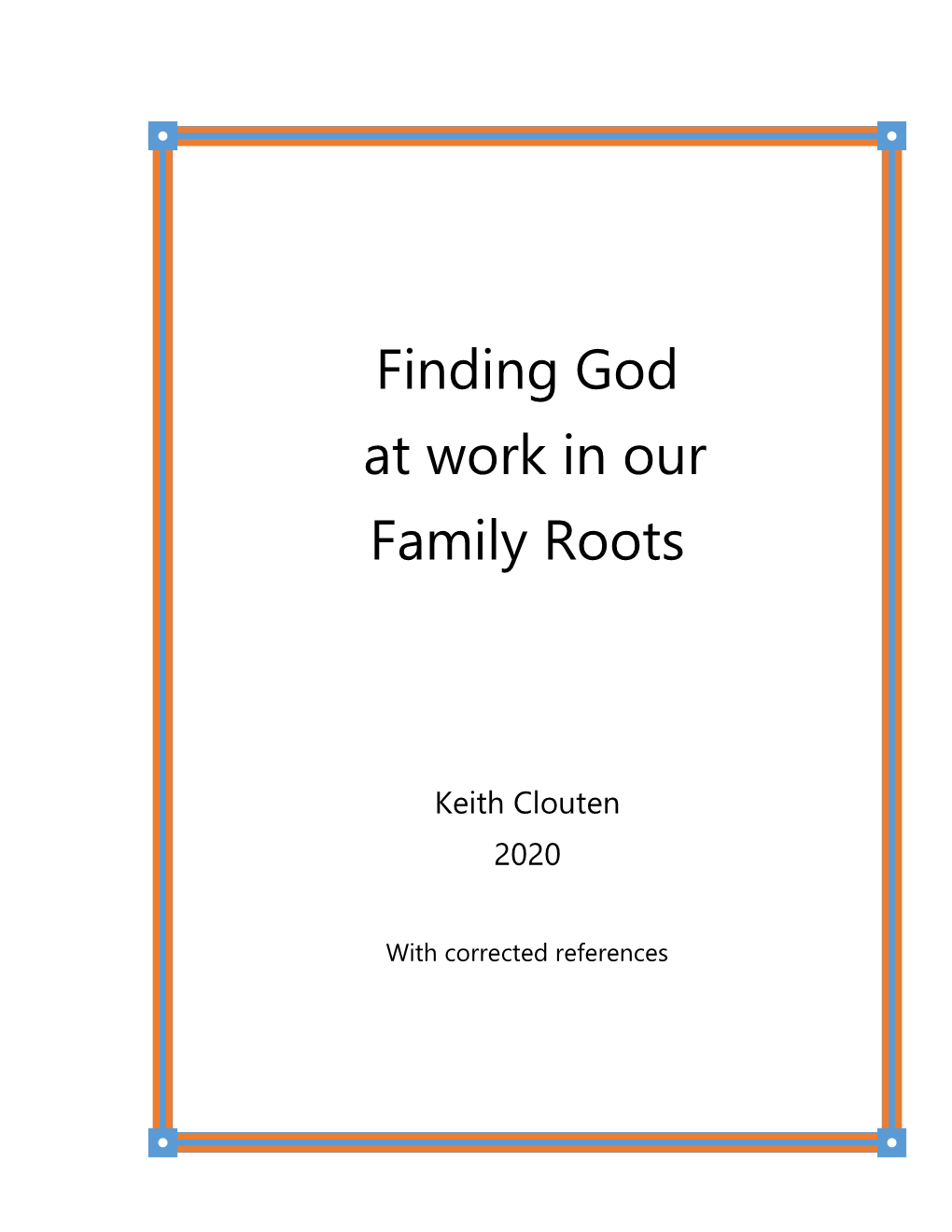 Finding God at Work in Our Family Roots