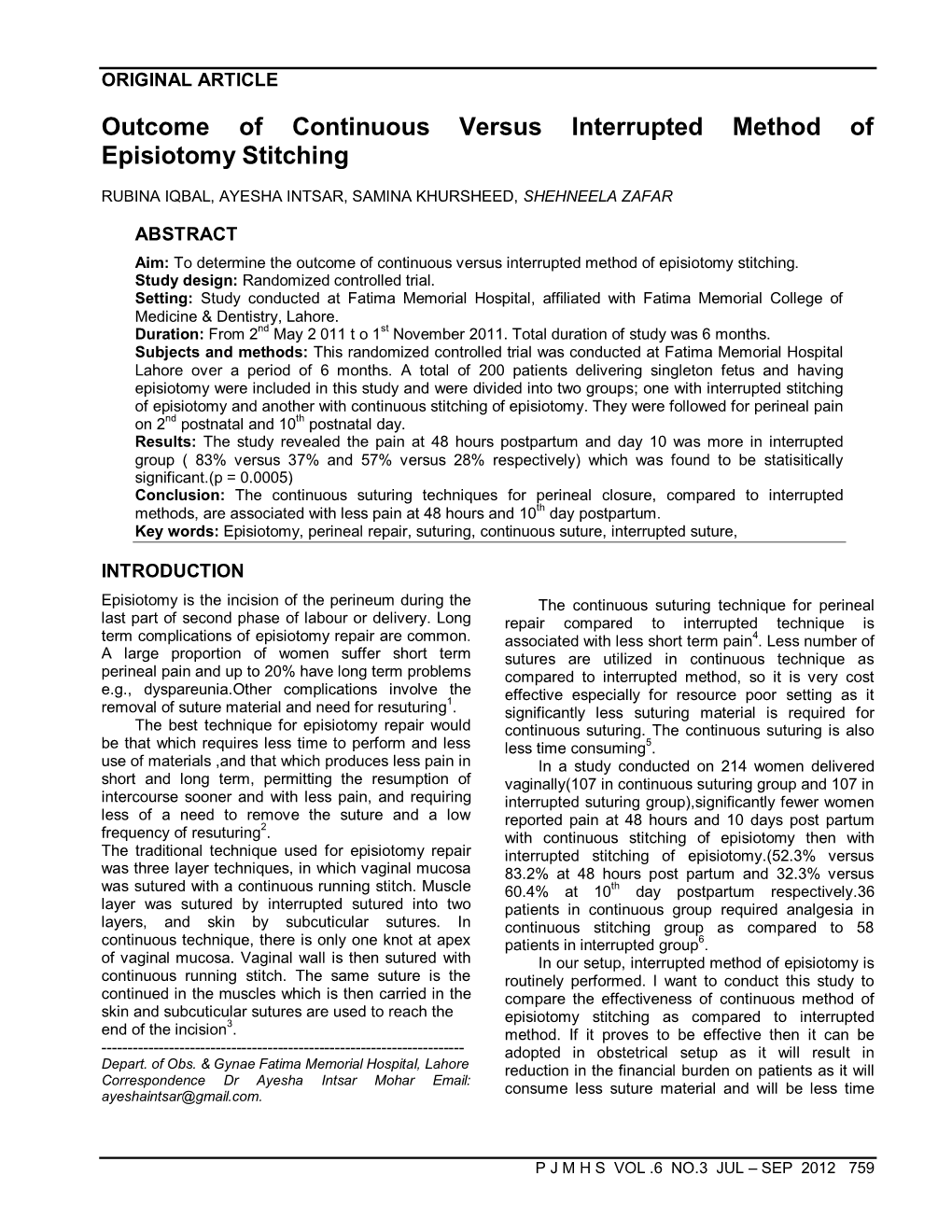 Outcome of Continuous Versus Interrupted Method of Episiotomy Stitching