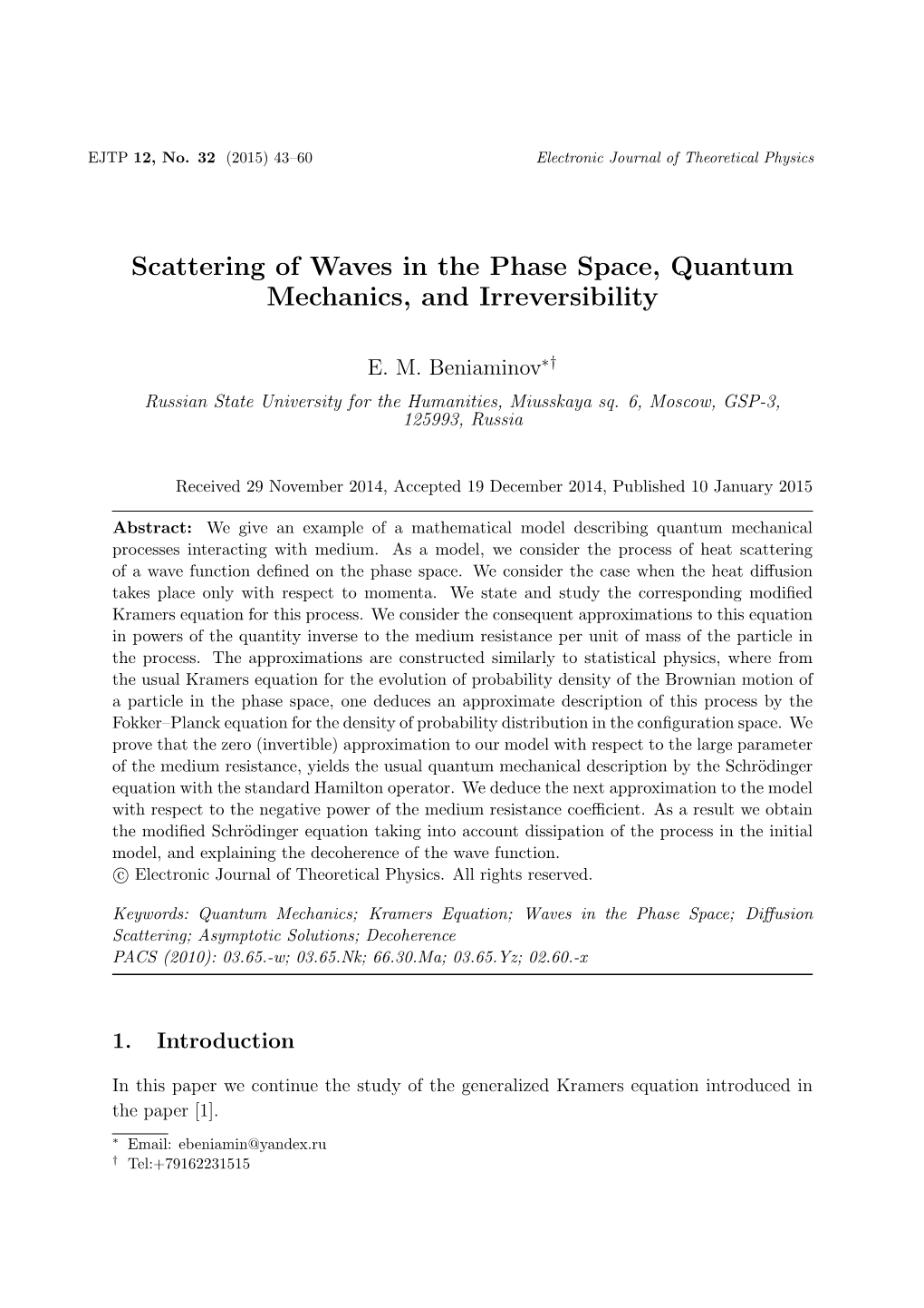 Scattering of Waves in the Phase Space, Quantum Mechanics, and Irreversibility