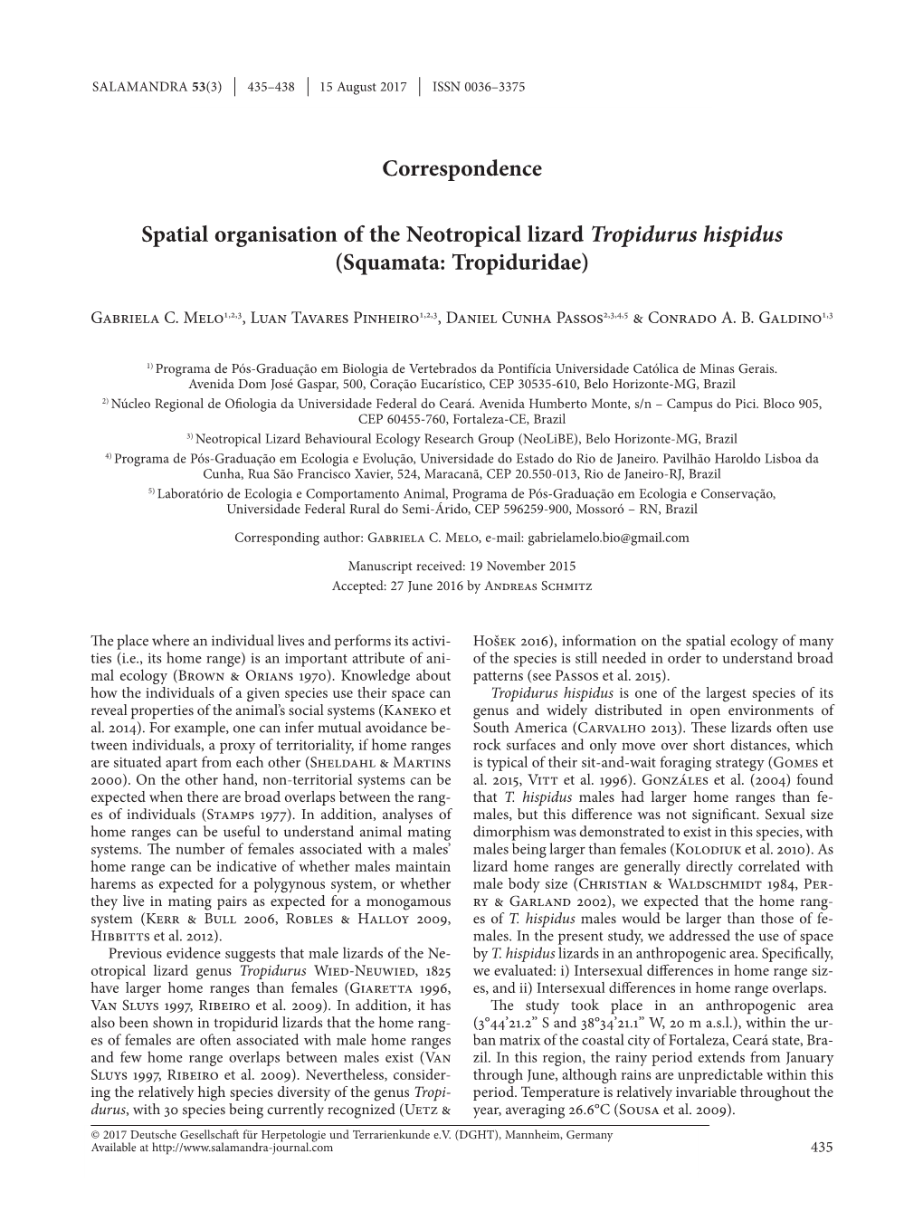 Spatial Organisation of the Neotropical Lizard Tropidurus Hispidus (Squamata: Tropiduridae)