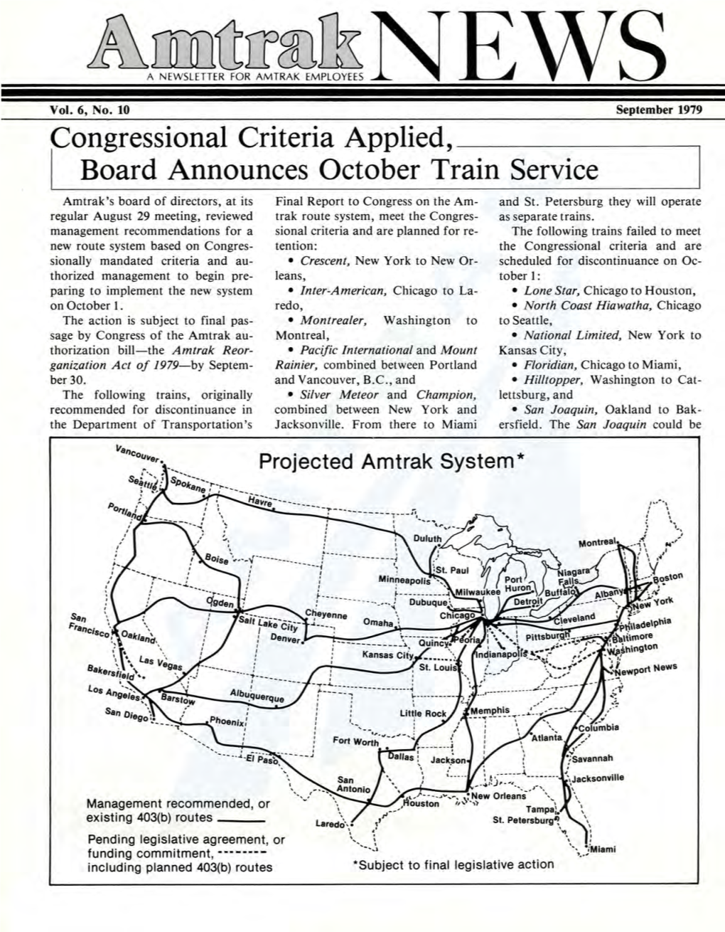 Congressional Criteria Applied, ___--, I Board Announces October Train Service