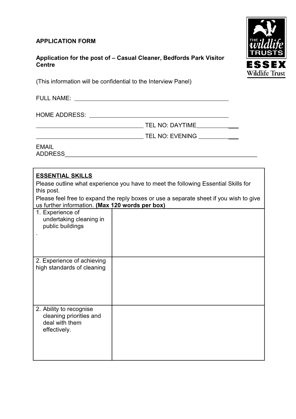 Application for the Post of Casual Cleaner, Bedfords Park Visitor Centre