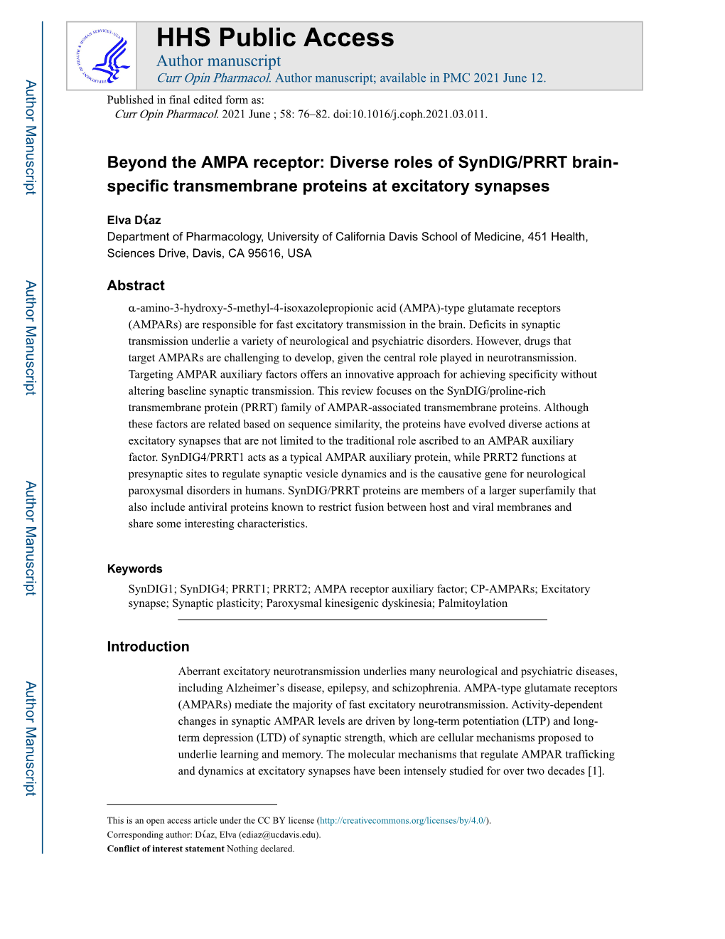 Beyond the AMPA Receptor: Diverse Roles of Syndig/PRRT Brain- Specific Transmembrane Proteins at Excitatory Synapses