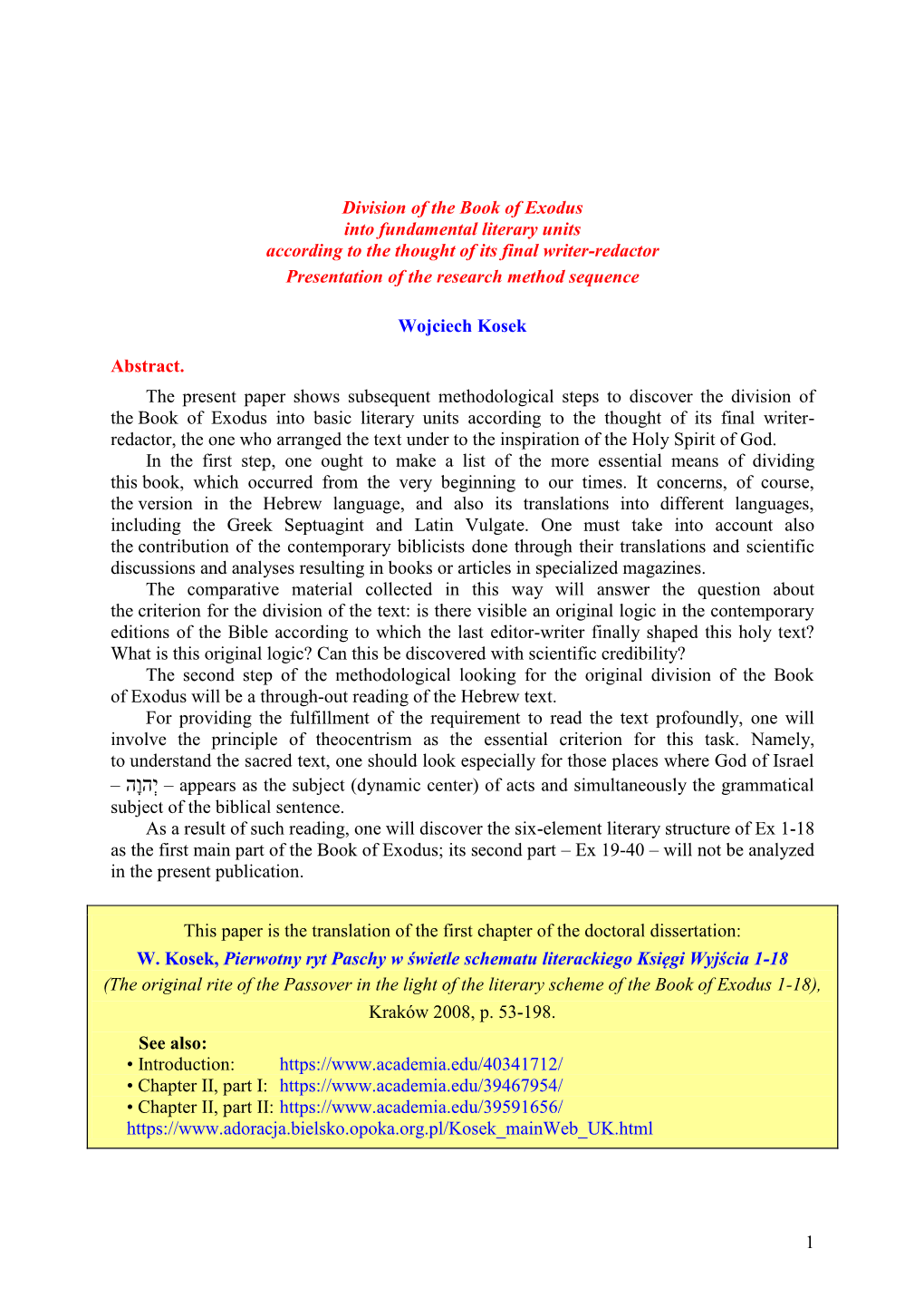 Division of the Book of Exodus Into Fundamental Literary Units According to the Thought of Its Final Writer-Redactor Presentation of the Research Method Sequence