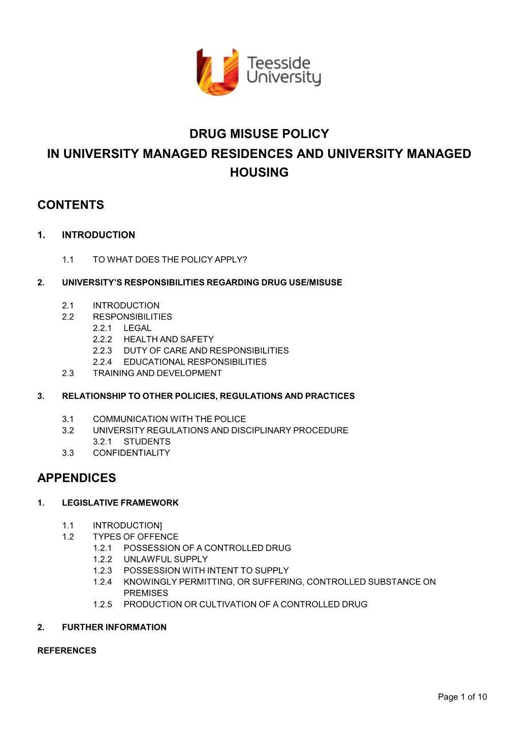 Drug Misuse Policy in University Managed Residences and University Managed Housing