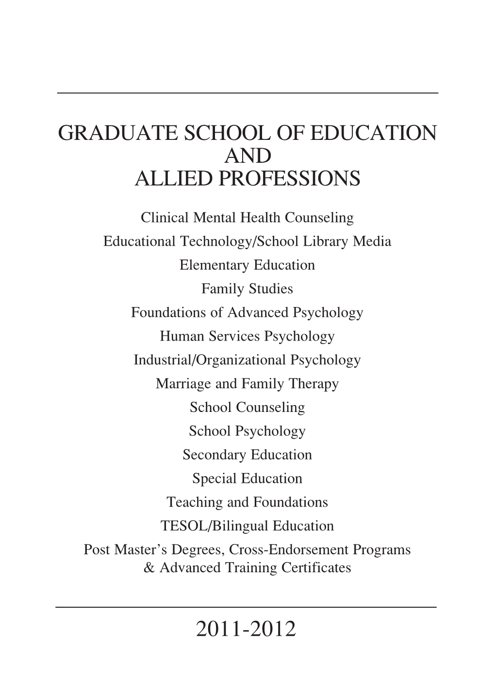Graduate School of Education and Allied Professions
