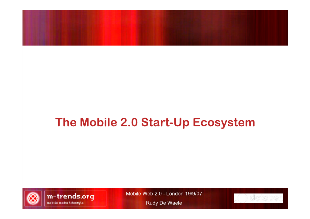 The Mobile 2.0 Start-Up Ecosystem