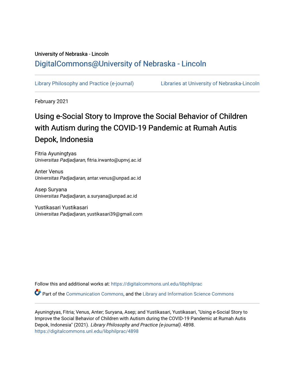 Using E-Social Story to Improve the Social Behavior of Children with Autism During the COVID-19 Pandemic at Rumah Autis Depok, Indonesia