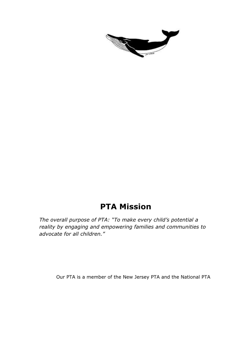 Our PTA Is a Member of the New Jersey PTA and the National PTA