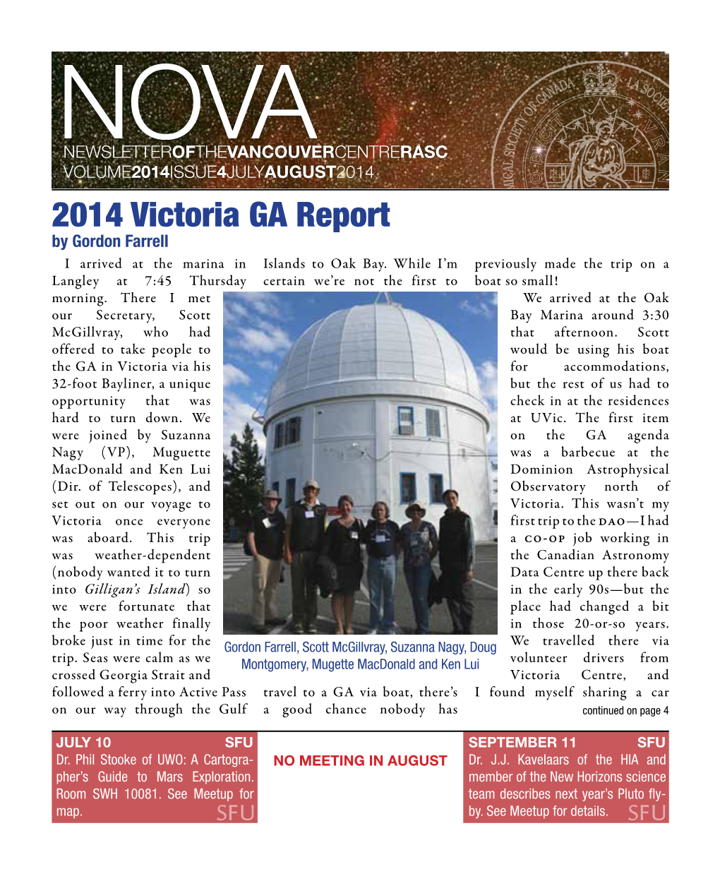 2014 Victoria GA Report by Gordon Farrell I Arrived at the Marina in Islands to Oak Bay