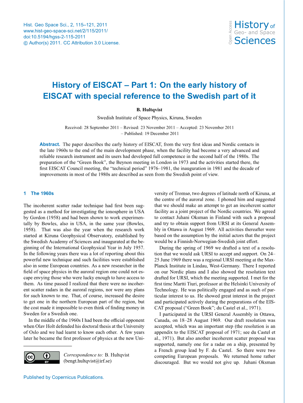 Part 1: on the Early History of EISCAT with Special Reference To