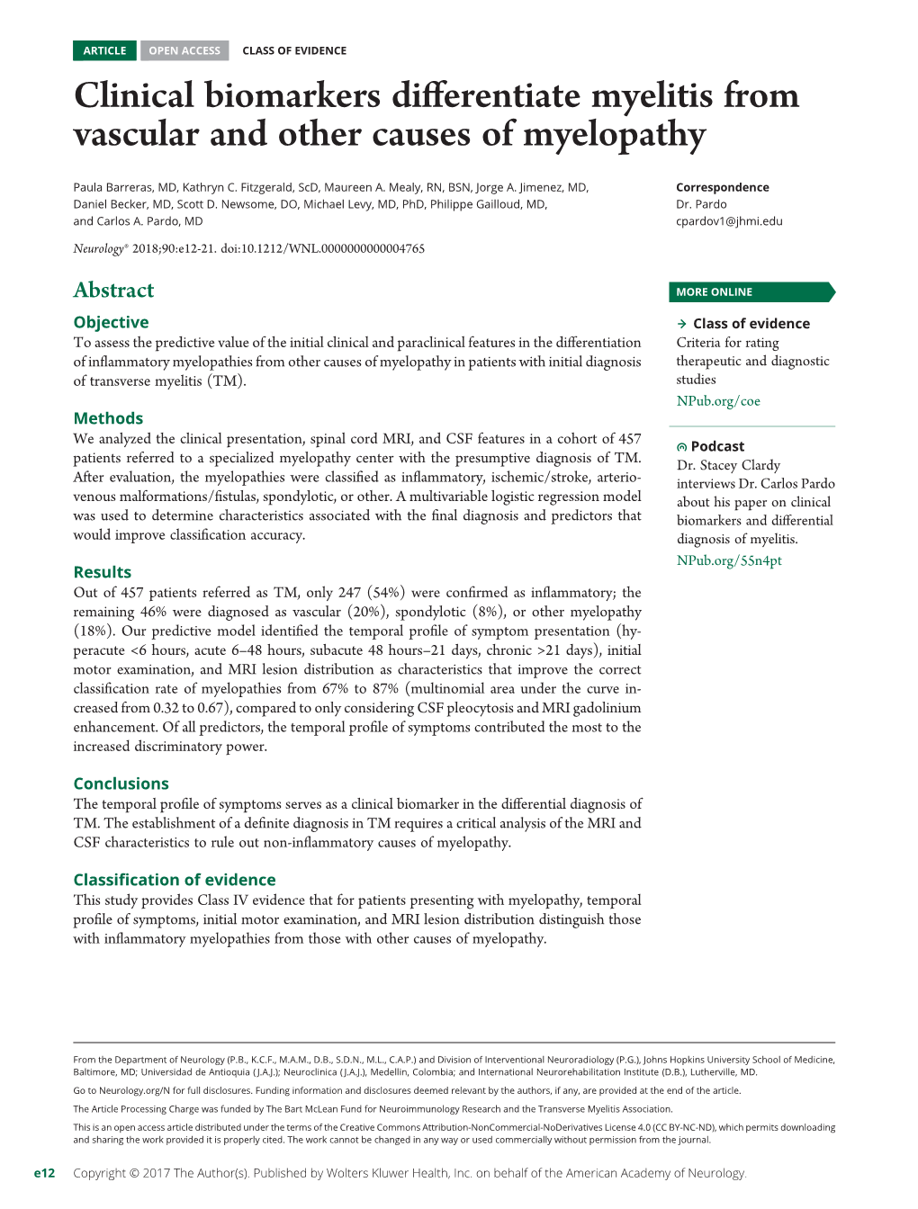 Clinical Biomarkers Differentiate Myelitis from Vascular and Other Causes of Myelopathy Paula Barreras, Kathryn C