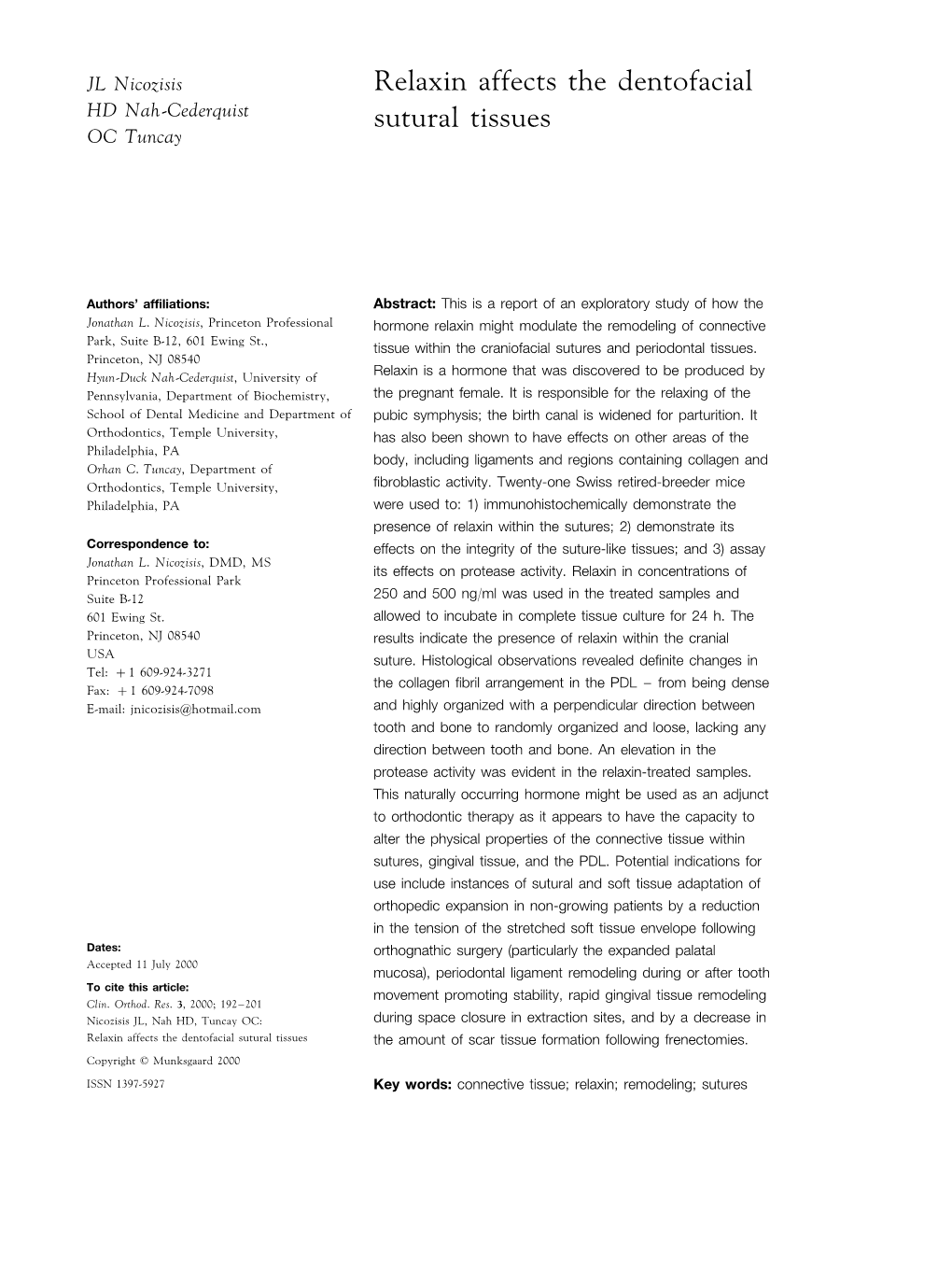 Relaxin Affects the Dentofacial Sutural Tissues the Amount of Scar Tissue Formation Following Frenectomies