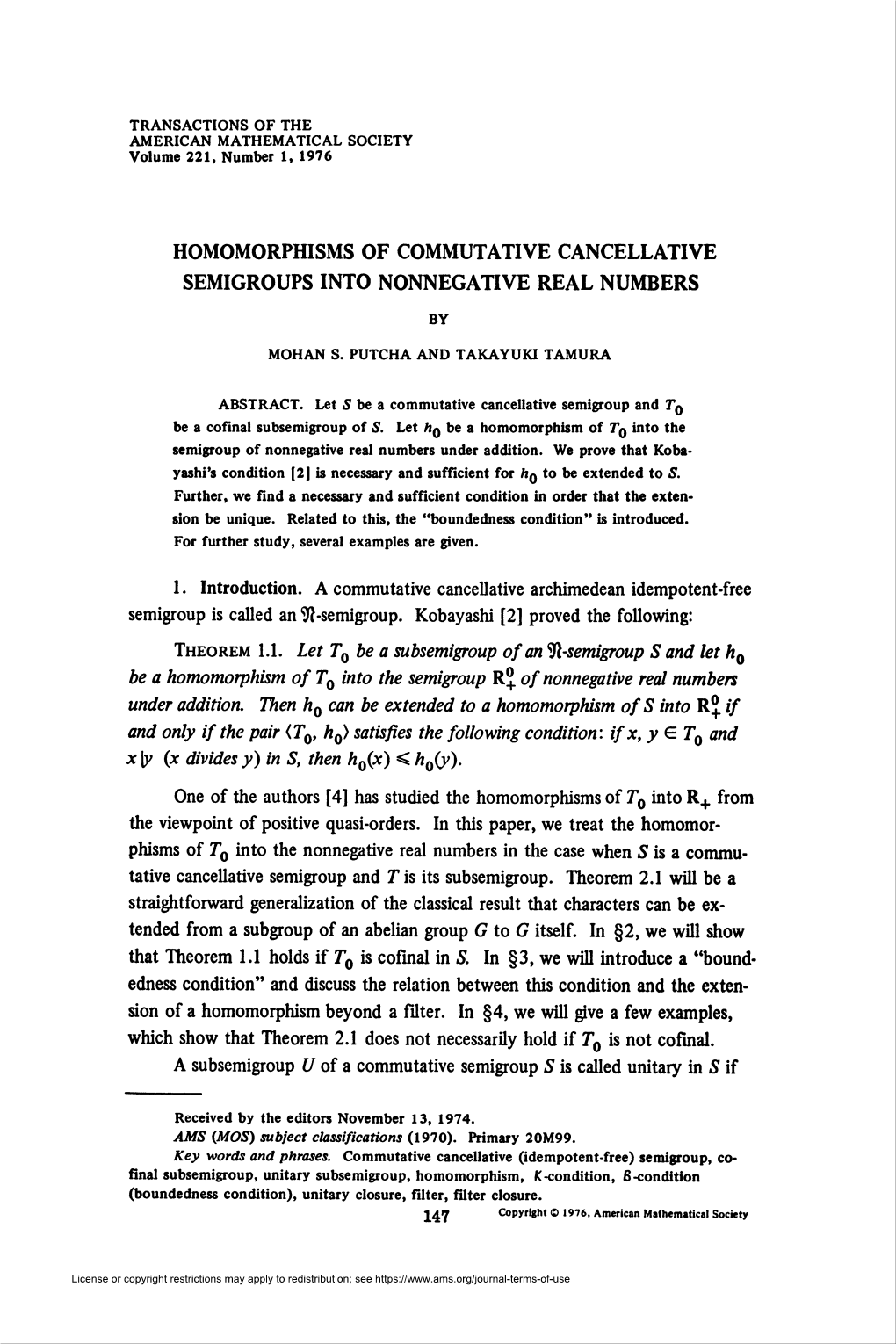 Semigroups Into Nonnegative Real Numbers