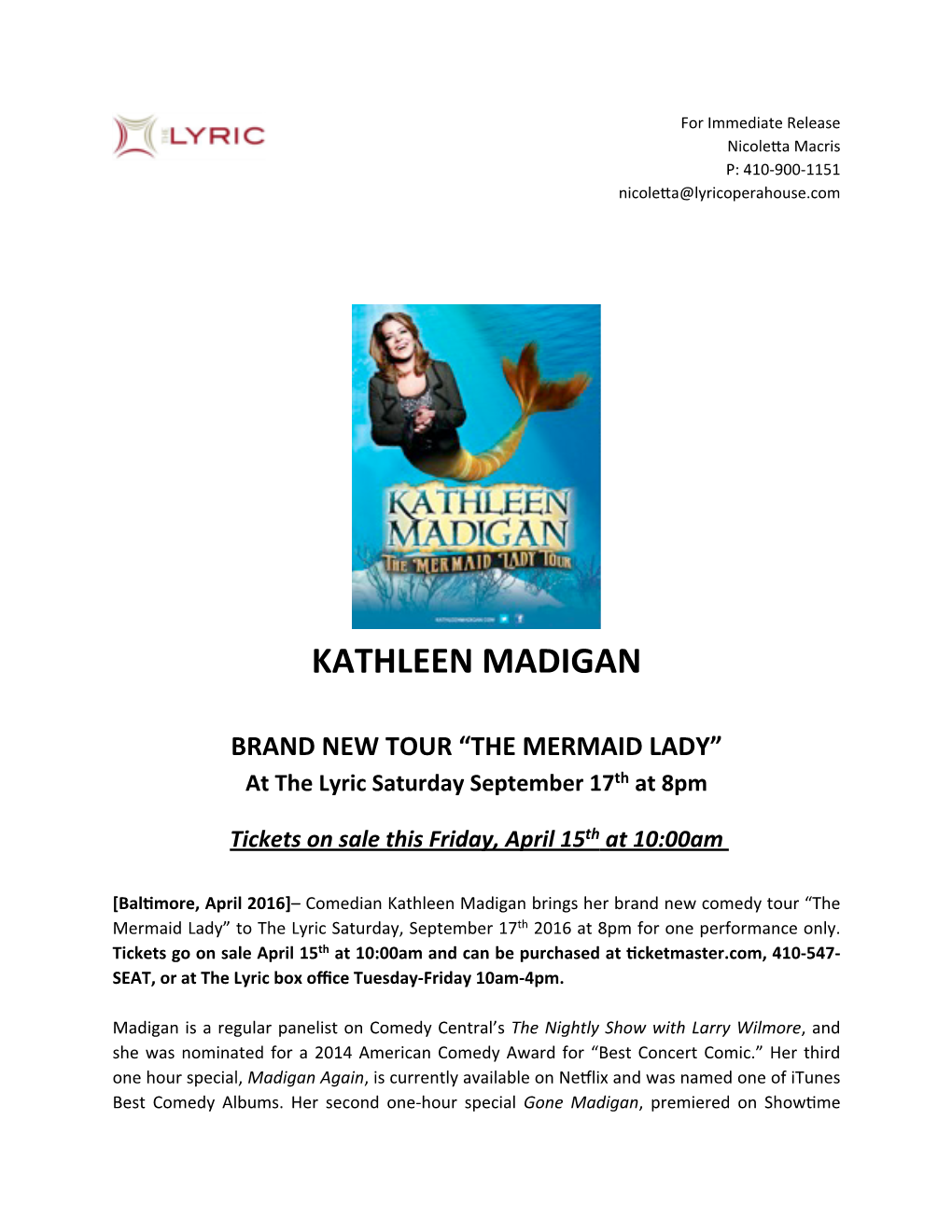 Kathleen Madigan Press Release