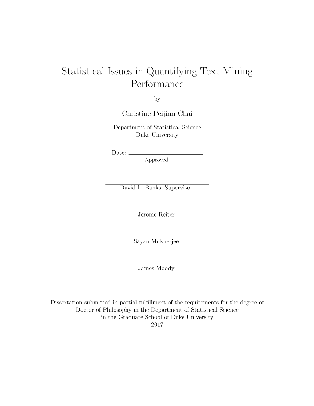 Statistical Issues in Quantifying Text Mining Performance