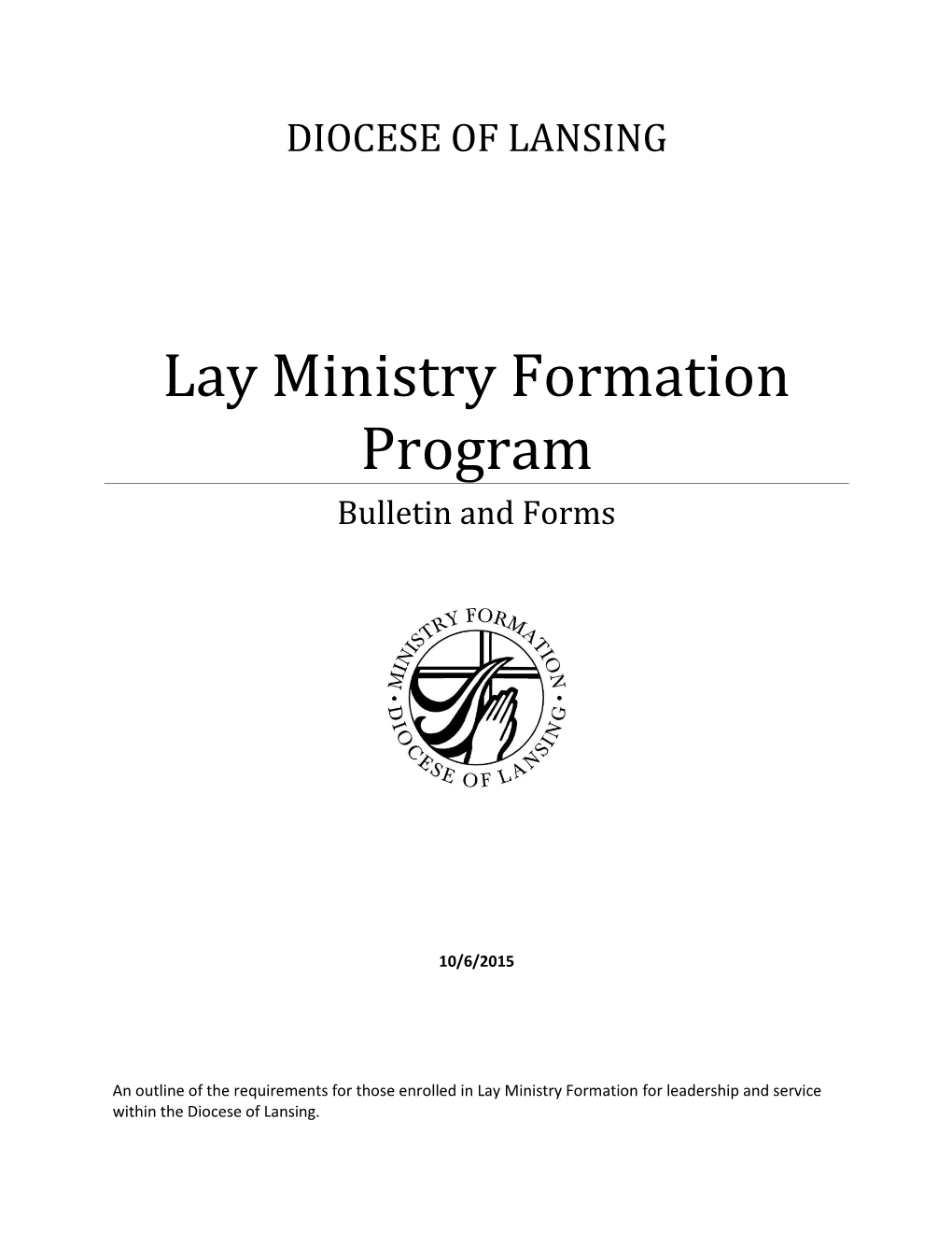 Lay Ministry Formation Program Bulletin and Forms