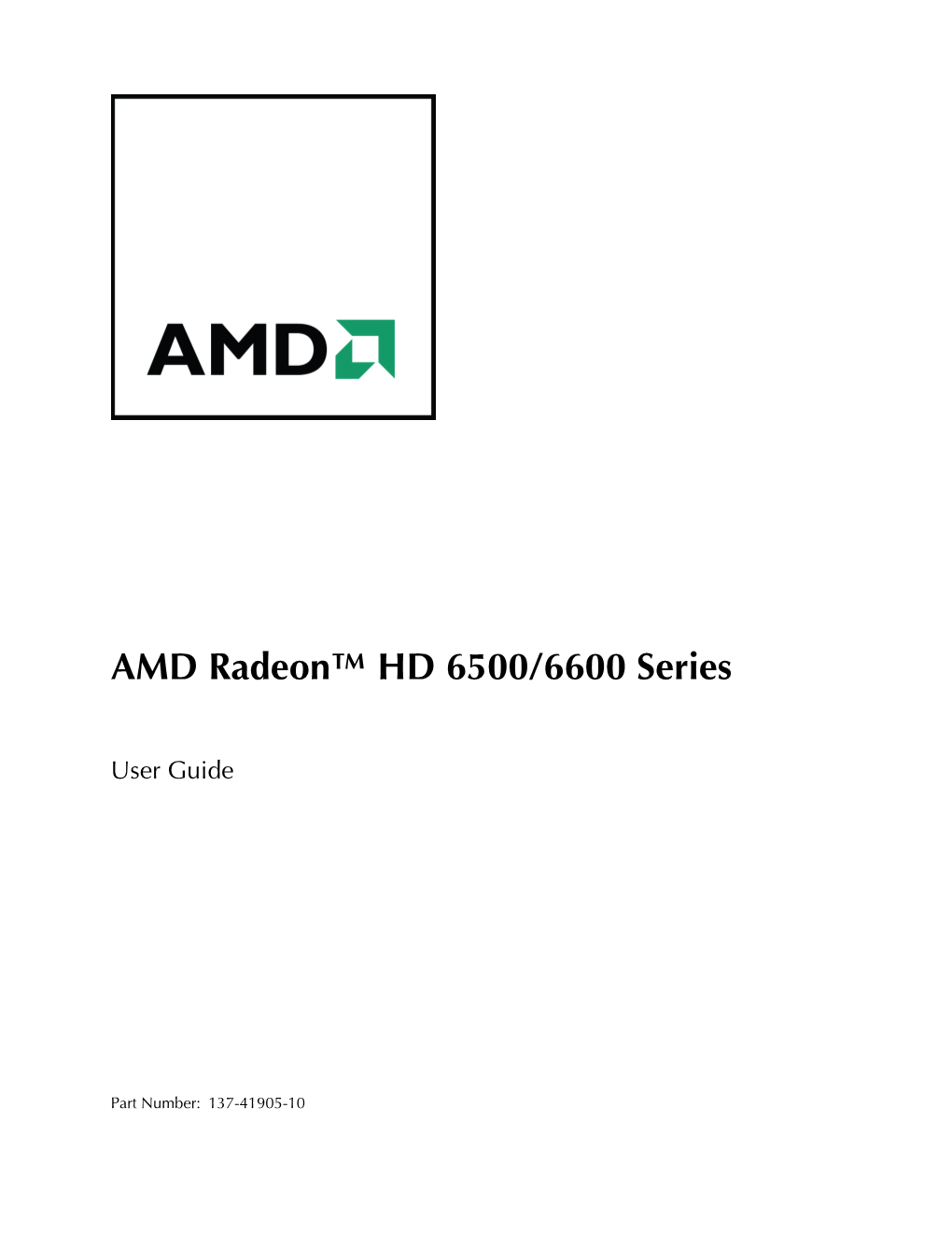 AMD Radeon™ HD 6500/6600 Series
