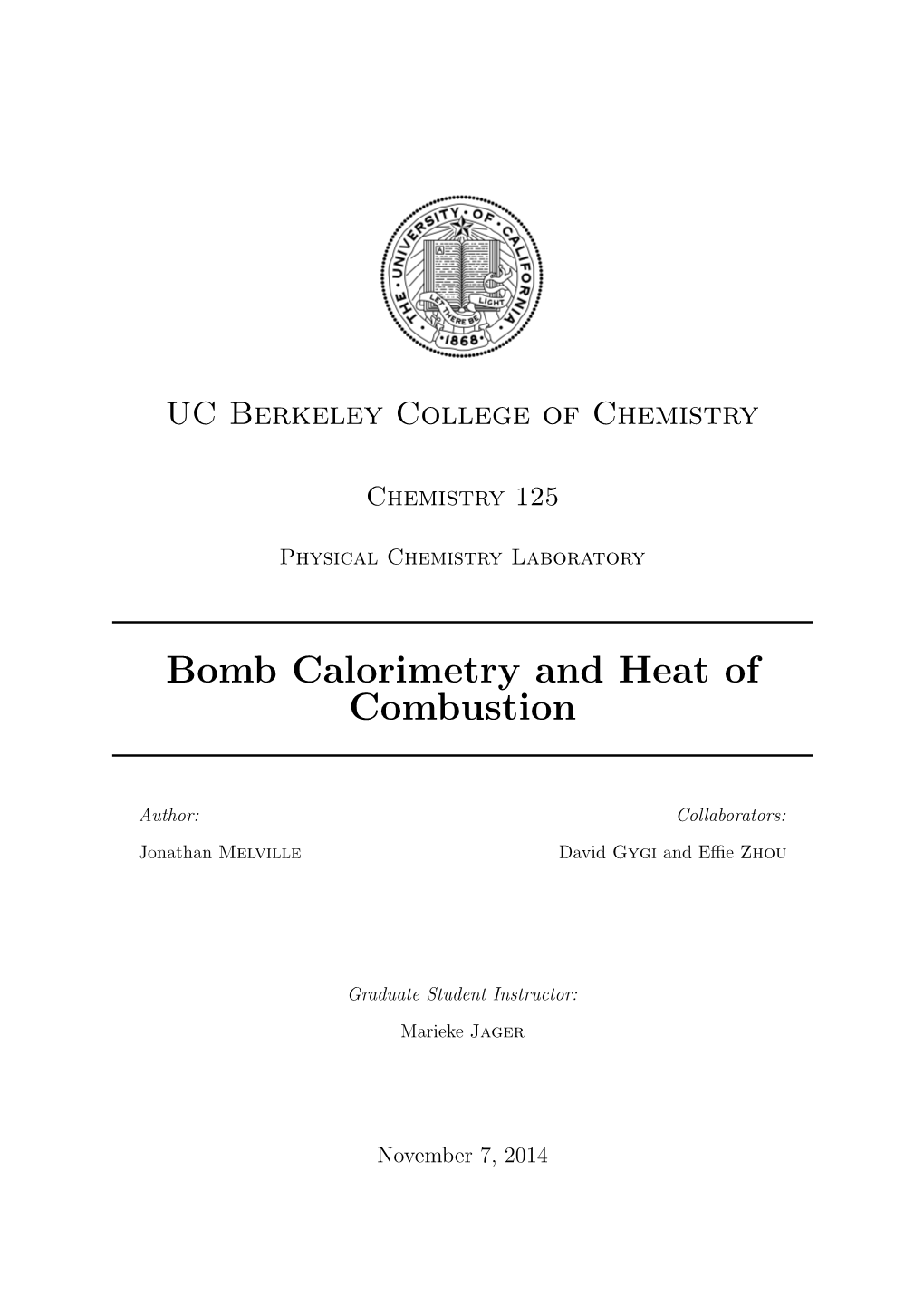 Bomb Calorimetry and Heat of Combustion