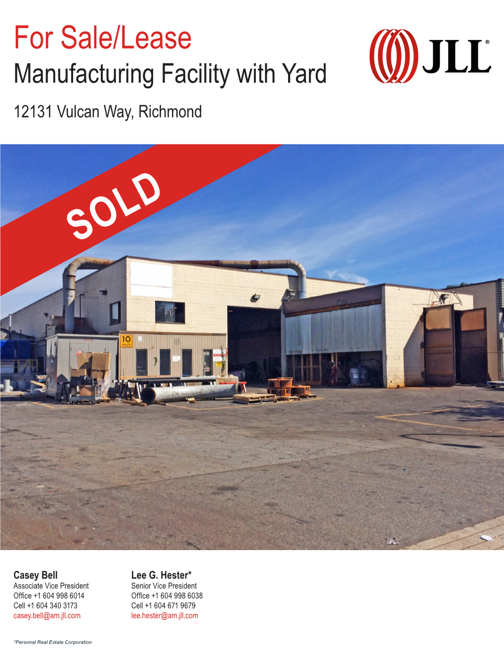 For Sale/Lease Manufacturing Facility with Yard 12131 Vulcan Way, Richmond